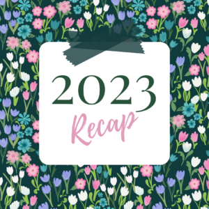 2023 recap graphic with illustrated patterned background by Ellen Morse